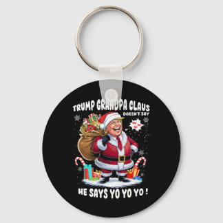 Trump Grandpa Claus Yo Yo Yo Weihnachten Schlüsselanhänger