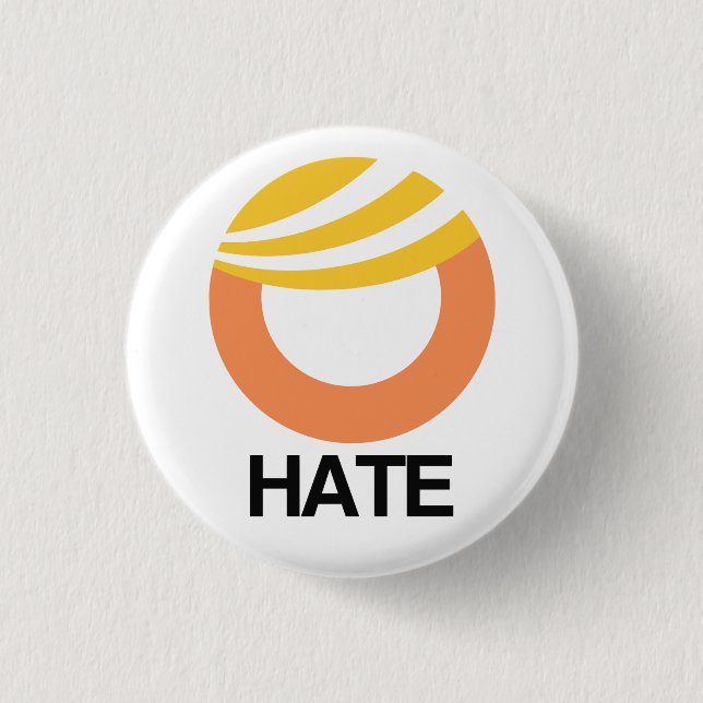 Trump = Hass Button (Vorderseite)