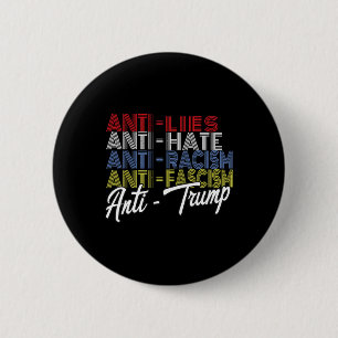 Trump hasst Lügen und den Faschismus Resist Abstim Button