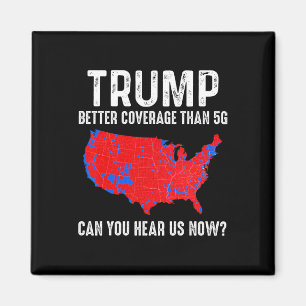 Trump hat bessere Abdeckung als 5g Karte Amerika P Magnet