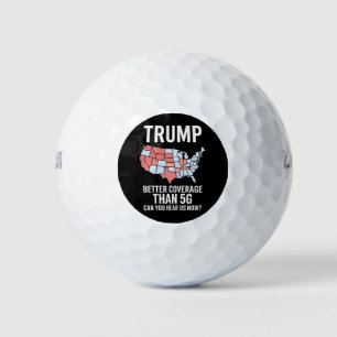 Trump hat bessere Abdeckung als 5G Können Sie uns  Golfball