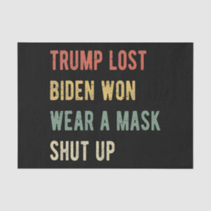 Trump hat Biden verloren, eine Maske zu tragen Seidenpapier