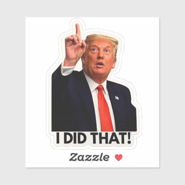 Trump hat das getan! aufkleber (Blatt)