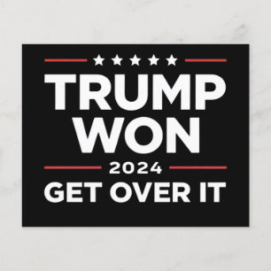 Trump hat gewonnen, finden Sie sich damit ab 2024 Flyer