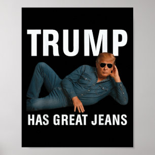 Trump hat große Jeans funny Graphic T-Shirt Retro  Poster