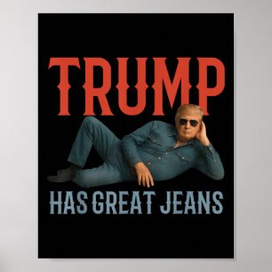 Trump hat große Jeans lustiges politisches Meme Poster