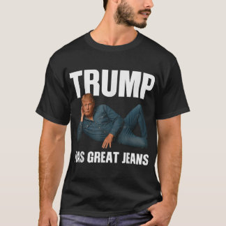 Trump hat großes Jeans-Sprichwort T-Shirt