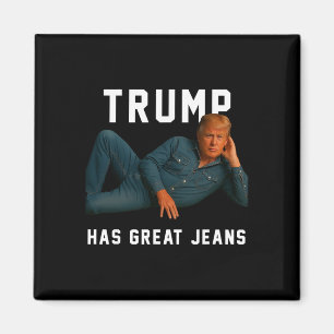 Trump Hat Tolle Jeans Lustiger Meme _1 Magnet