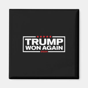 Trump hat wieder gewonnen 2025 Präsident 47. des W Magnet
