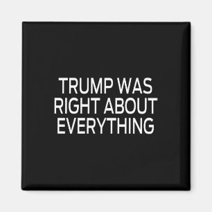 Trump hatte in allem recht _5  magnet