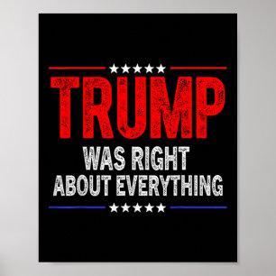 Trump hatte in allem recht Amerikanisch lustig  Poster