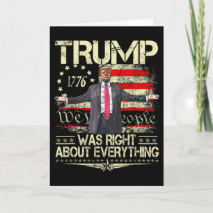 Trump hatte in allem recht Amerikanische Flagge Da Karte