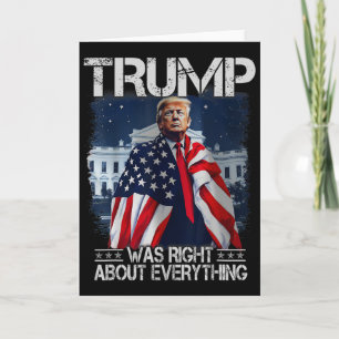 Trump hatte in allem recht Amerikanische Flagge We Karte