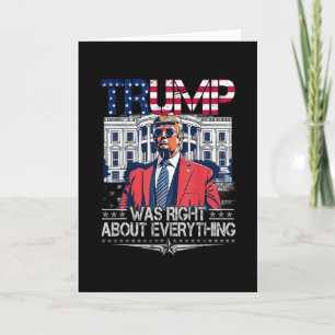 Trump hatte in allem recht Amerikanische Flagge We Karte