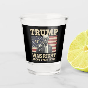 Trump hatte in allem recht USA Amerika Schnapsglas