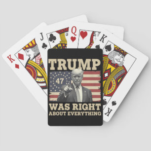 Trump hatte recht über alles, was die USA angeht Spielkarten