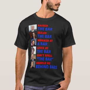Trump hob die Bar Harris Versagte die Bar T-Shirt