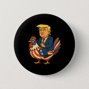 Trump Hühner Jockey Satire - Lustiger Politischer Button
