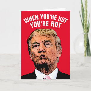 TRUMP I LIEBE DIR HOTTIE CARDS KARTE