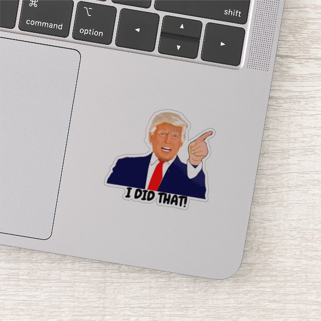 Trump I tat das Aufkleber (Ausschnitt)