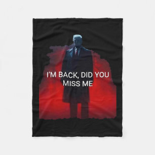 Trump, ich bin krank, hast du mich vermisst fleecedecke