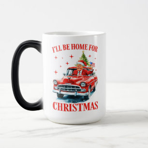 Trump, ich werde zu Weihnachten Zuhause sein Verwandlungstasse