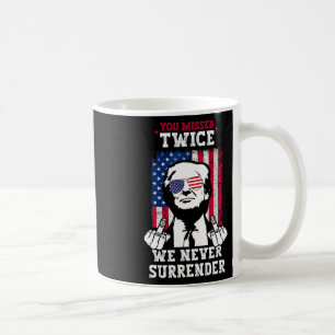 Trump Ination Versuch, zweimal vermisst, nie besic Kaffeetasse