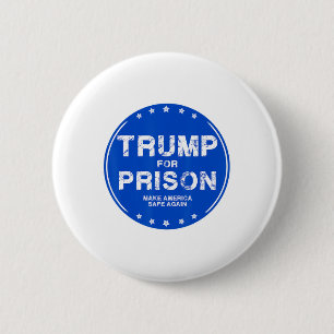 Trump ins Gefängnis 2025 Lustiger Trump  Button