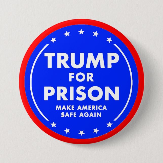 Trump ins Gefängnis Button (Vorderseite)