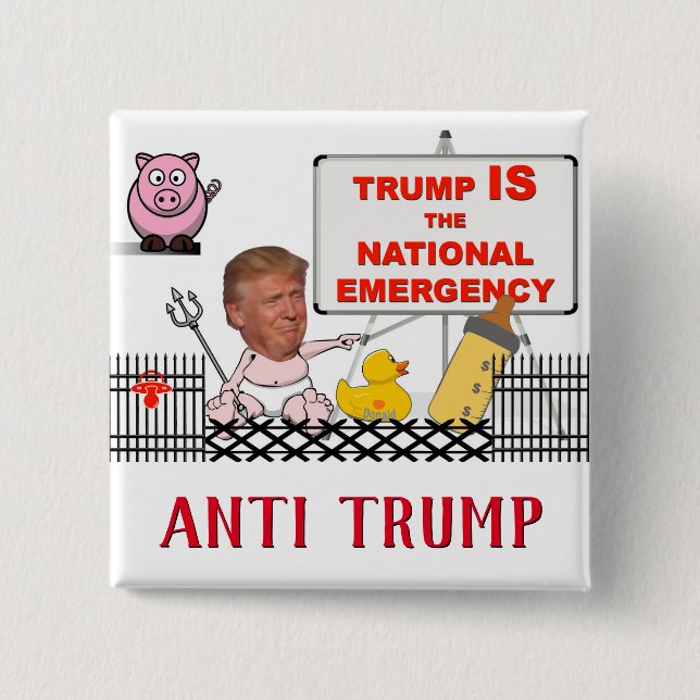 Trump ist der nationale Notstand / Anti Trump, Button (Vorderseite)