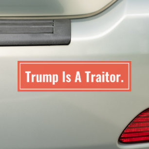 Trump ist ein Autoaufkleber von Verrätern