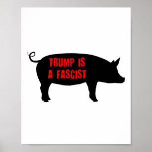 Trump ist ein Faschist Poster