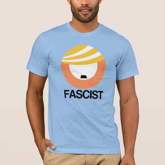 Trump ist ein Faschist T-Shirt (Vorderseite)