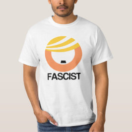 Trump ist ein Faschist T-Shirt