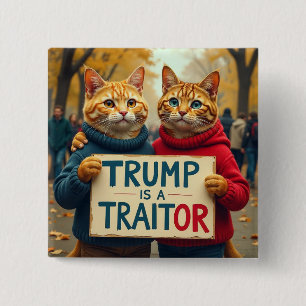 Trump ist ein politischer Verräter Button