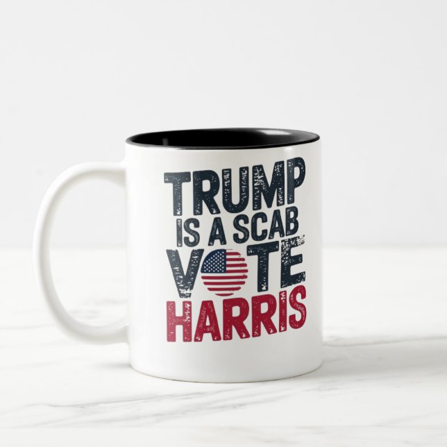TRUMP IST EIN SCAB VOTE HARRIS ZWEIFARBIGE TASSE (Links)