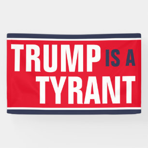 Trump ist ein Tyrann-Anti-Tariff-Protest Banner