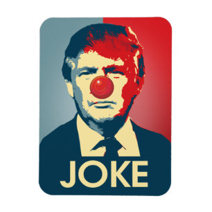 Trump ist ein Witz - Anti-Trump-Propaganda Magnet