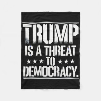 Trump ist eine Bedrohung für die Demokratie  Fleecedecke
