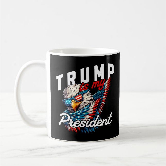 Trump ist mein Präsident Kaffeetasse (Links)