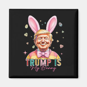 Trump ist mein sonniger Witz Trump Bunny Ostereier Magnet