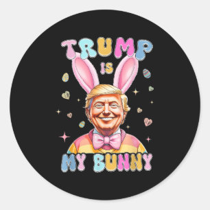 Trump ist mein sonniger Witz Trump Bunny Ostereier Runder Aufkleber