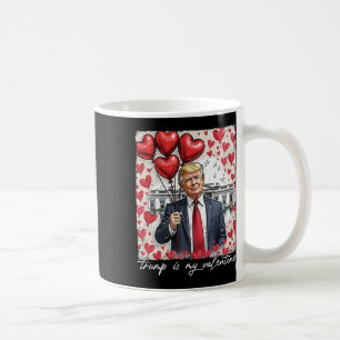 Trump ist mein Valentiner Funny Trump Valentinstag Kaffeetasse