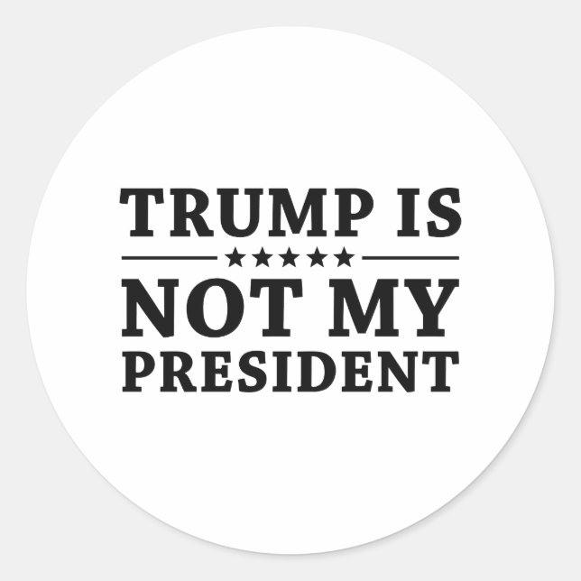 Trump ist nicht mein Präsident Runder Aufkleber (Vorderseite)