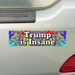Trump ist verrückt autoaufkleber
