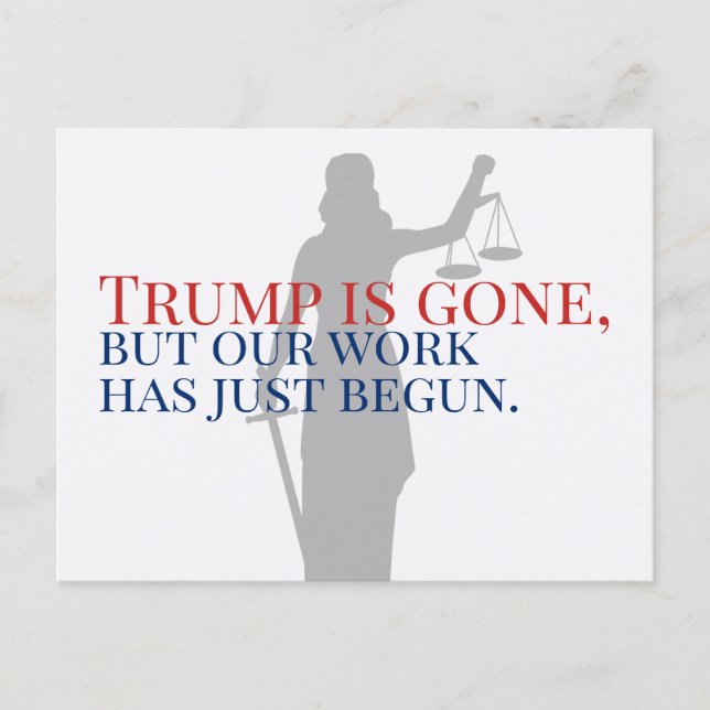Trump ist verschwunden, aber unsere Arbeit wird ni Postkarte (Vorderseite)