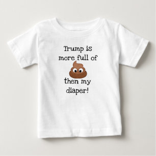 Trump ist voll von Kack Baby's Funny Shirt