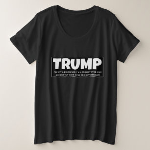 TRUMP - JE NE SUIS PAS UN POLITICIEN, JE SUIS UNE
