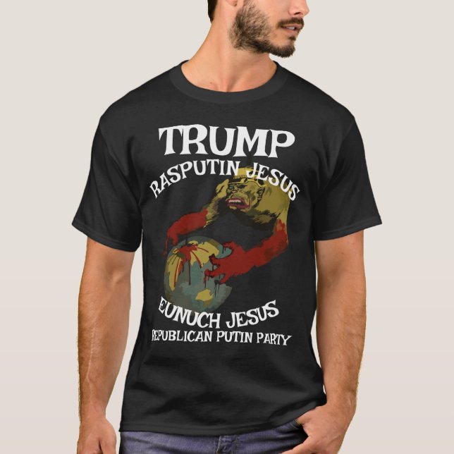 Trump Kaiser Bill German Dictator Fascist Czar T-Shirt (Vorderseite)