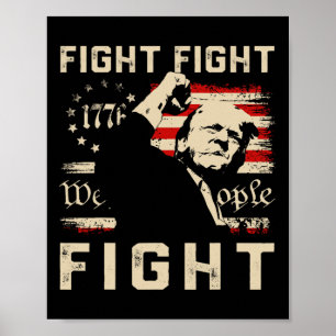 Trump kämpft im Jahr 1776 gegen die Volksflagge Poster